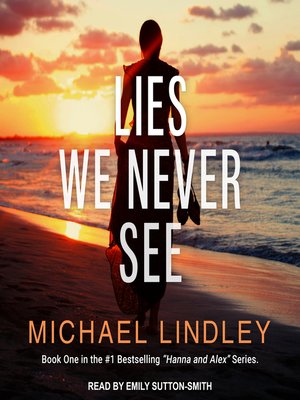 cover image of Lies We Never See
